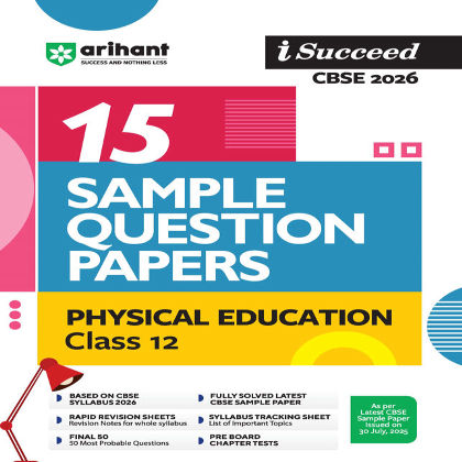 Arihant i-Succeed CBSE 2026— Physical Education Class 12 | 15 Sample Question Papers | 