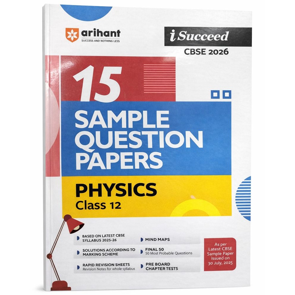 Arihant i-Succeed CBSE 2026— Physics Class 12  | 15 Sample Question Papers 