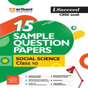 Arihant i-Succeed CBSE 2026— Social Science Class 10 | 15 Sample Question Papers 