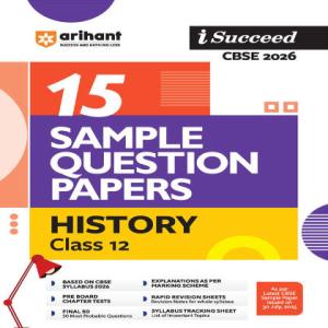 Arihant i-Succeed CBSE 2026— History Class 12 | 15 Sample Question Papers 